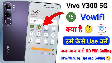 How to Use Vowifi On Vivo y300 5g | Vivo y300 Wifi Calling Kaise Kare, Vowifi Kya Hai On Vivo y300
