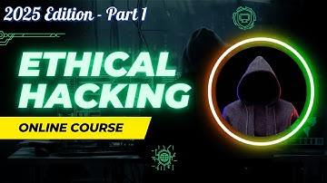 Ethical Hacking Full Course - Beginner to Advanced [Part-1] 🔥 - 2025 Edition