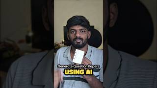 Use AI to Generate Question Papers in Seconds | Teachers & Students Must Try!