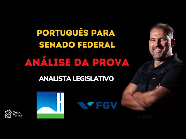 Língua Inglesa p/ Analista Legislativo Senado Federal: análise gratuita!