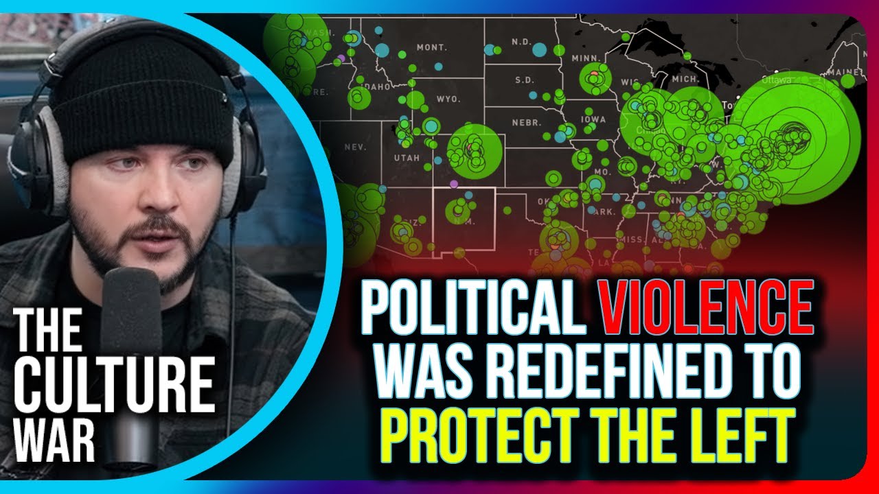 Political Violence Was Redefined to Protect the Left - YouTube