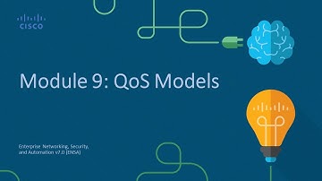 Module 9: QoS Models