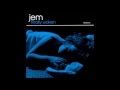 Jem  they audio