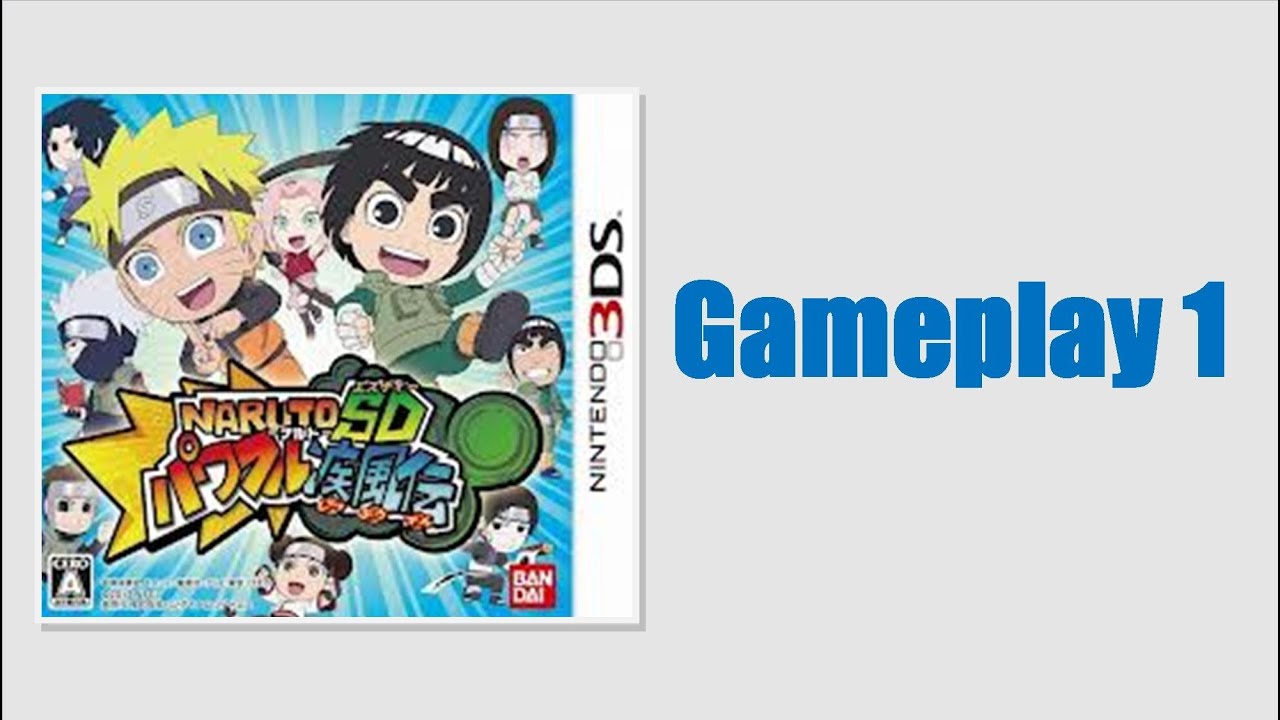 Naruto SD Powerful Shippuden Nintendo 3DS Demo Gameplay 1 + Naruto