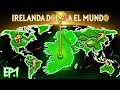 La Conquista De Reino Unido Irlanda Domina El Mundo EP 1 La Conquista De Reino Unido Irlanda Domina El Mundo EP 1