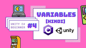4. Variables: Unity Tutorial For Beginners In Hindi | Learn Unity In Hindi