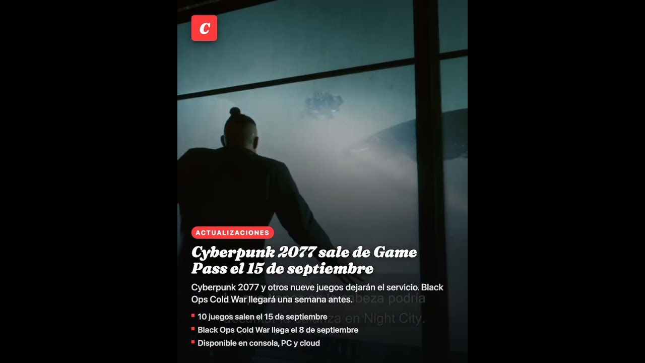 Cyberpunk 2077 sale de Game Pass el 15 de septiembre