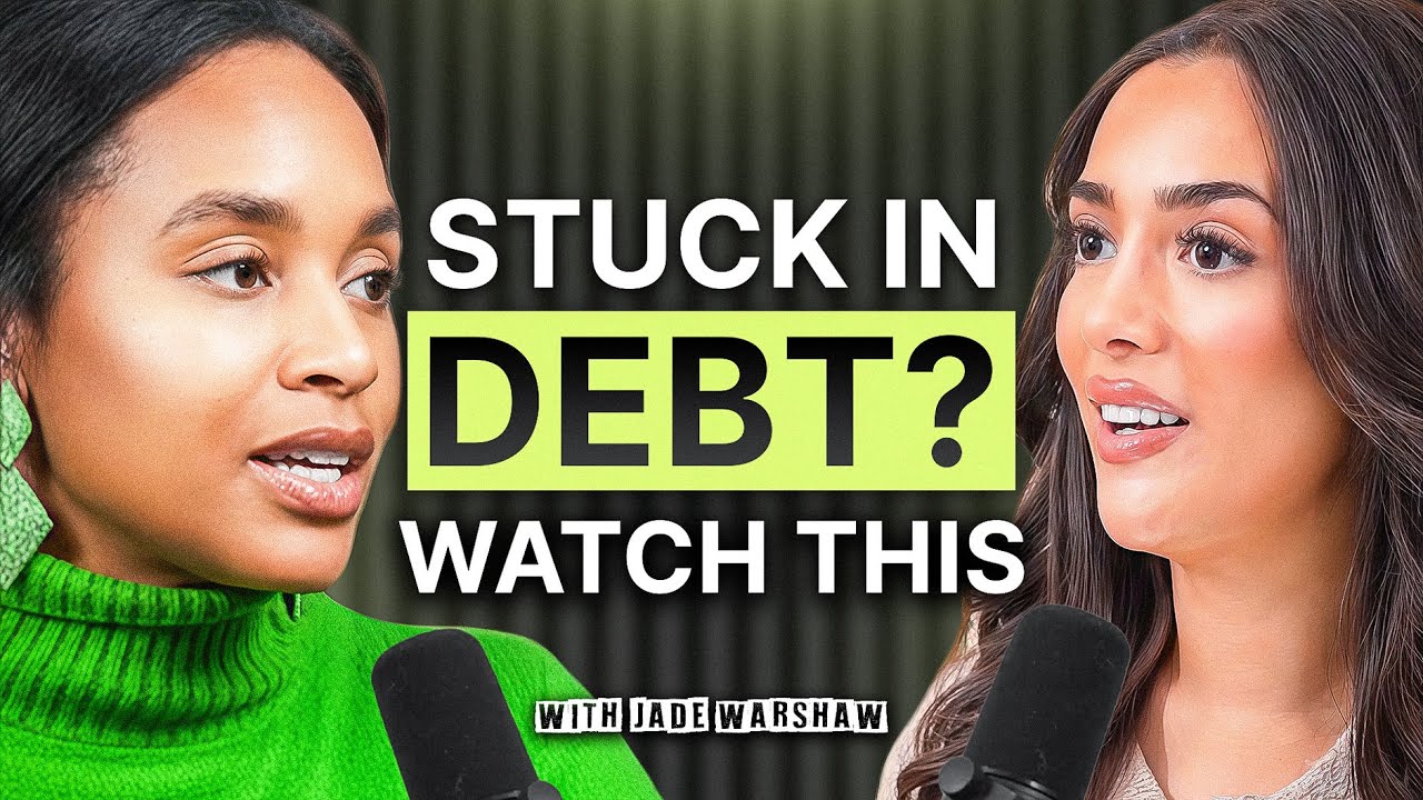 Jade Warshaw: Break Free from Debt and Unlock Financial Freedom in 2026 | Finance | E380