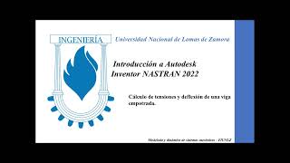 Introducción a Autodesk Inventor NASTRAN - Simulación de una viga con Python, elementos 1D y 3D.