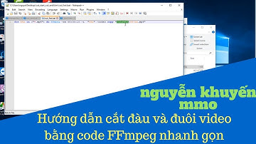 Hướng dẫn cắt đầu và đuôi video hàng loạt bằng code FFmpeg || Nguyễn khuyến MMO