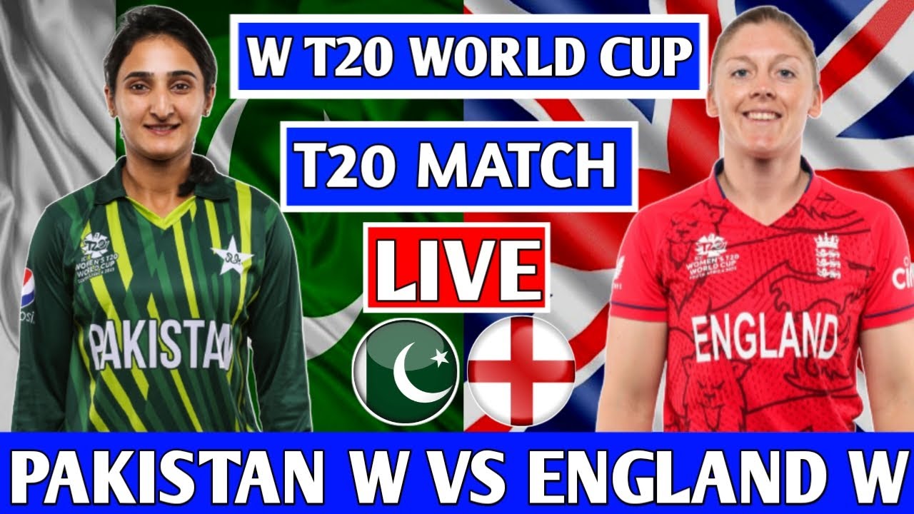 LIVE : PAKISTAN WOMEN VS ENGLAND WOMEN 19th T20 MATCH | PAK W vs ENG W ...