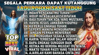 Download Mp3 SEGALA PERKARA DAPAT KUTANGGUNG - KUMPULAN LAGU ROHANI SAAT TEDUH TERBAIK 2025 PALING DICARI Gudang lagu Download Mp3 SEGALA PERKARA DAPAT KUTANGGUNG - KUMPULAN LAGU ROHANI SAAT TEDUH TERBAIK 2025 PALING DICARI
