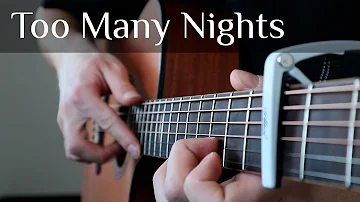 Too Many Nights - fingerstyle guitar cover / Metro Boomin (ft. Don Toliver & Future) / TABS