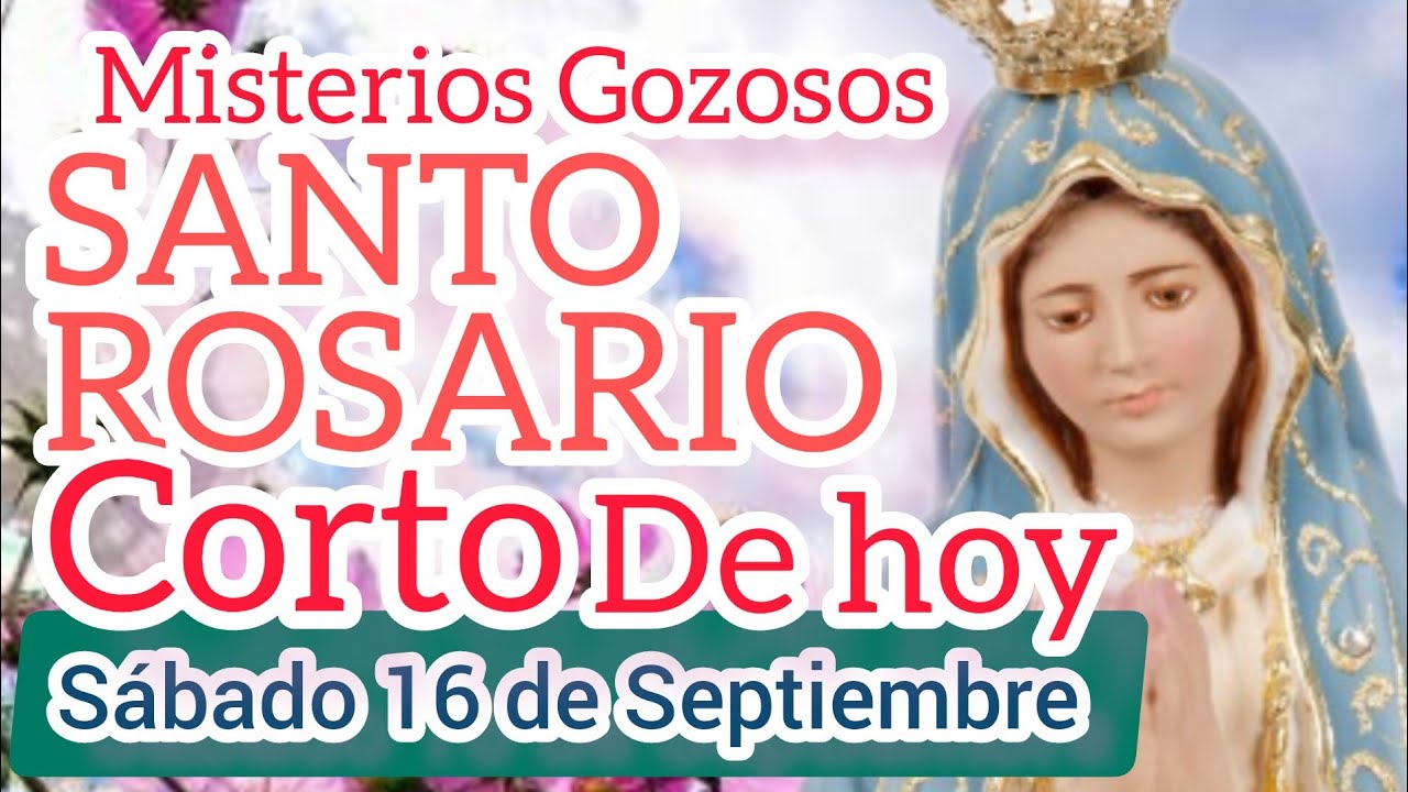 Surprising Santo Rosario De Hoy Corto Gallery