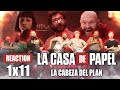La Casa De Papel (Money Heist) - 1x11 La cabeza del plan - Group Reaction