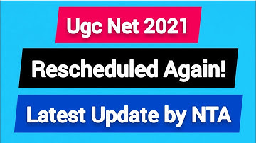 Ugc Net Exam Rescheduled Again !!! / Latest Update by NTA for Net Exam 2021