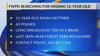 FWPD searching for missing 12-year-old