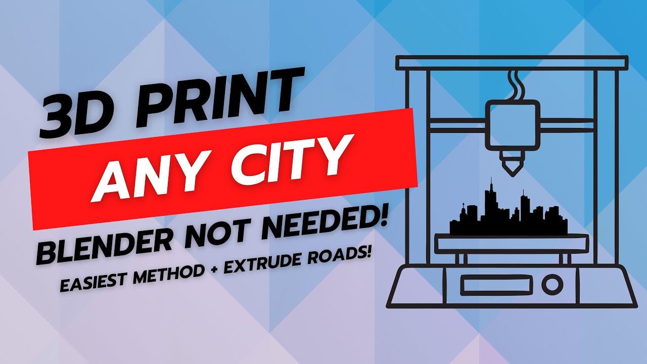 3D Printing a City - Easiest Method - No Blender!