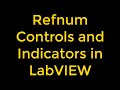 Refnum Controls and Indicators in LabVIEW