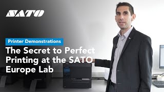 The Secret to Perfect Printing at the SATO Europe Lab