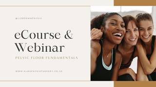 Key Learning Objectives | Pelvic Floor Fundamentals