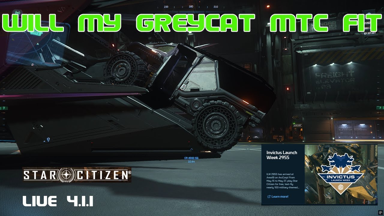 Star Citizen Live 4.1.1 Will My Greycat MTC Fit