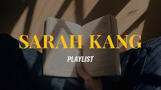 𝒑𝒍𝒂𝒚𝒍𝒊𝒔𝒕 | 책 읽을 때 듣기 좋은 Sarah Kang 노래 모음
