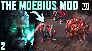 StarCraft 2 New Game Plus - The Moebius Mod - Part 2