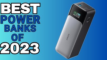 Top 5 Best Power Banks of 2023