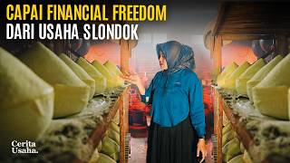 Dari Hidup Susah Sampai Tak Bisa Makan, Kini Financial Freedom Dari Usaha Slondok
