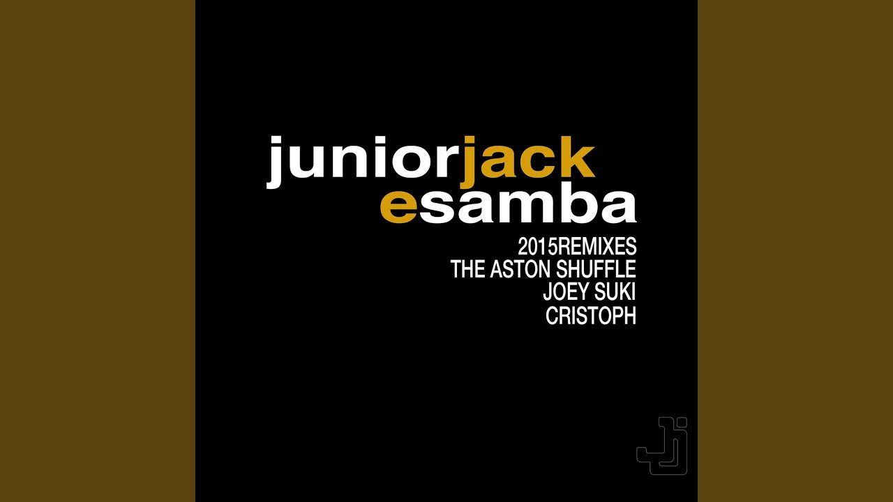 E Samba (JoeySuki Remix)