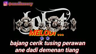 bajang cenik tusing perawan lolot karaoke