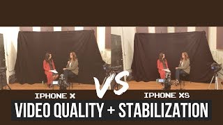iPhone X v iPhone XS - Video / Audio Quality & Stabilization Testing