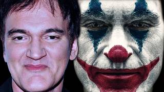 Quentin Tarantino on the Joker Movies