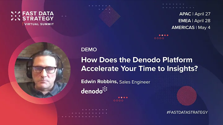 Edwin Robbins, Sales Engineer at Denodo, Talks abo...
