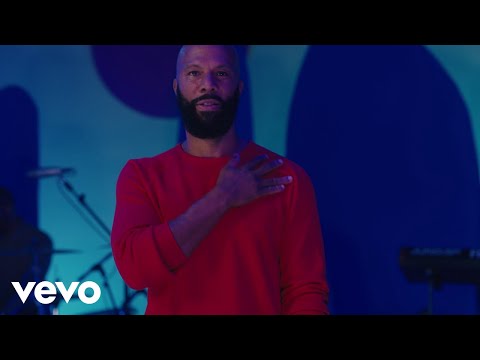 Common - Donât Forget Who You Are (A Beautiful Revolution Pt 1 - Performance Video) 