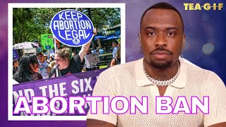 Florida Bans Abortion After 6 Weeks | TEA-G-I-F
