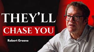Why People Chase Those Who Ignore Them | Robert Greene Motivational | The Psychology of Attraction
