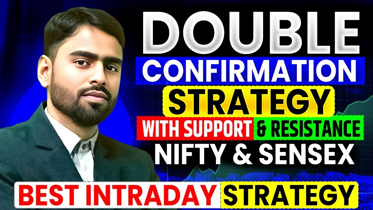Double Confirmation Strategy with Support and Resistance | Perfect Entry Setup for Traders | Nifty