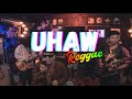 UHAW - Dilaw | Tropavibes Reggae Cover