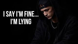 Why Am I Like This...I Say I’m Fine… I’m Lying | Emotional Rap (lyrics video)