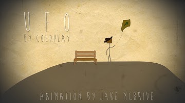 Coldplay - "U.F.O" w/ Lyrics animation by Jake McBride