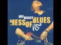 Jeff Healey - How Blue Can You Get