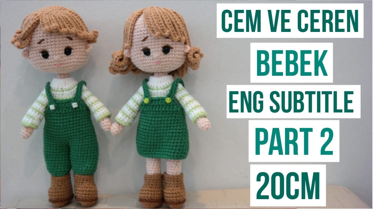 Amigurumi Cem ve Ceren Bebek 20cm 2.Bölüm:Gövde,Kafa Yapımı ve Yüz Şekillendirme #valentinesday