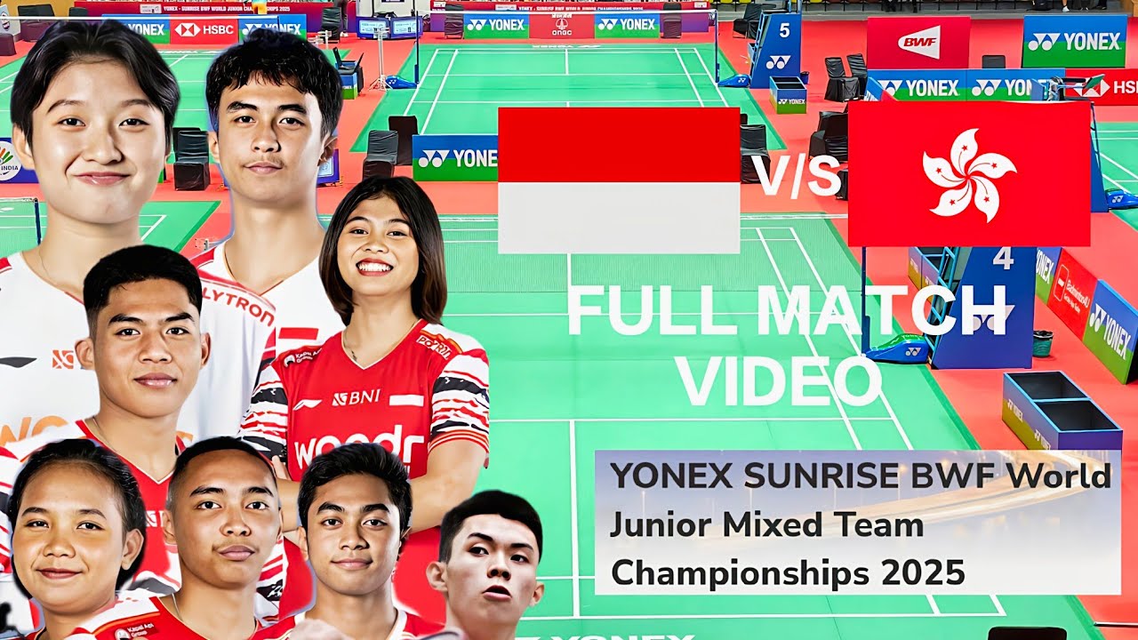 INDONESIA V/S HONG KONG CHINA bwf world junior mixed team championships 2025