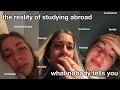 What nobody tells you about studying abroad the hard parts