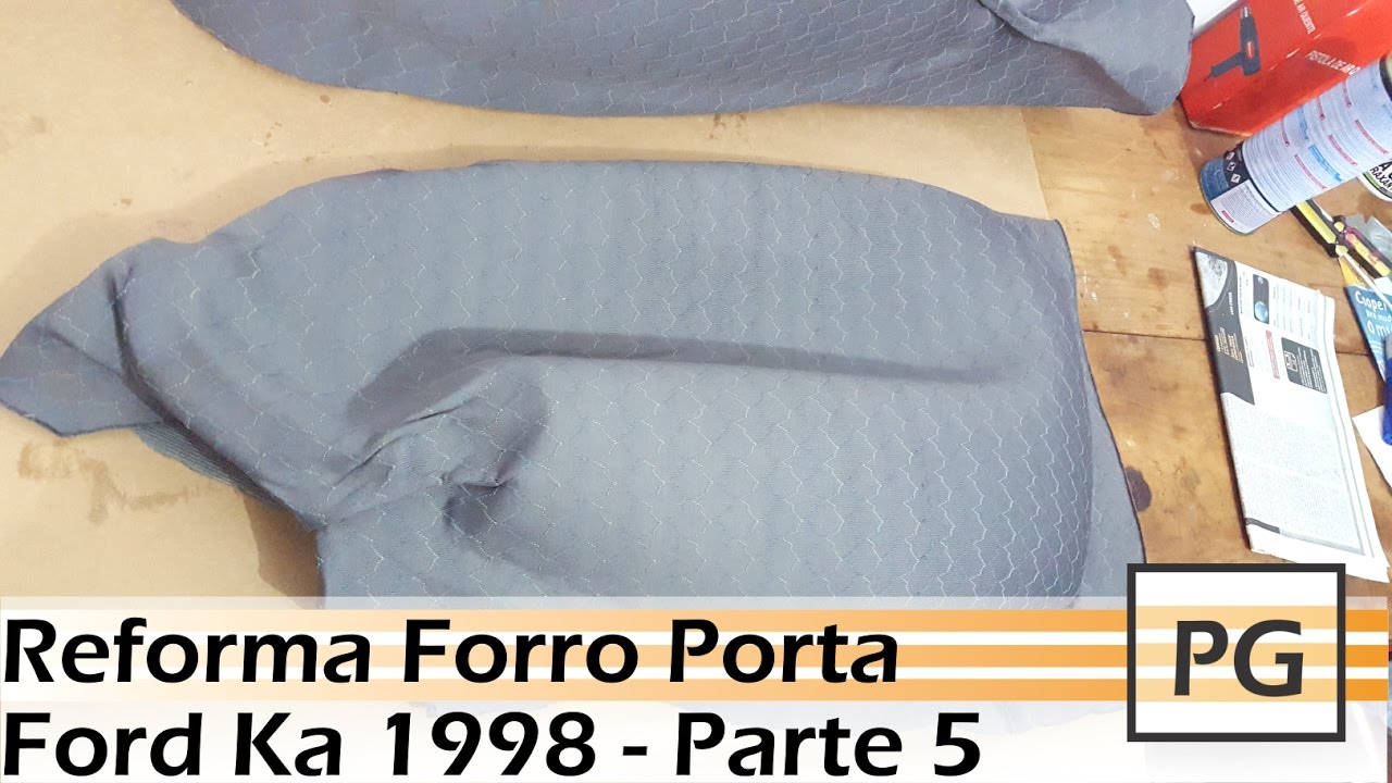 Reforma Forros Porta - Ford Ka 1998 - Parte 4/5