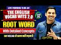 The English Vocab Wits Batch 2.0 | Root Word Class 25 | Gopal Verma #ssccgl #vocabulary #ssc