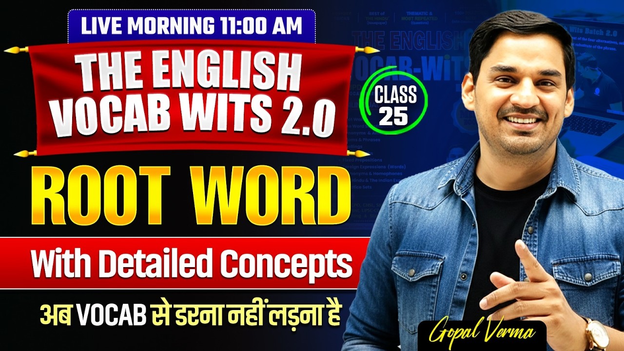 The English Vocab Wits Batch 2.0 | Root Word Class 25 | Gopal Verma #ssccgl #vocabulary #ssc