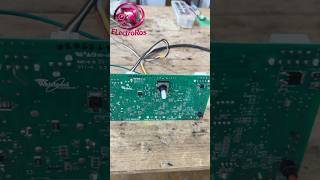 PRUEBA EN BANCO A TARJETA WHIRPOOL XPERT #lavadora #whirpool #XPERTSYSTEM #pcb #electronics